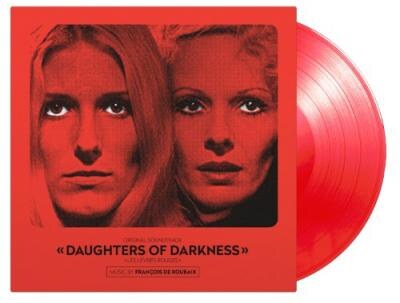 Daughters of Darkness-Ost out 14 September 2018 on Music On Vinyl - First ever release of the 1971 Belgian cult horror/erotic vampire movie!