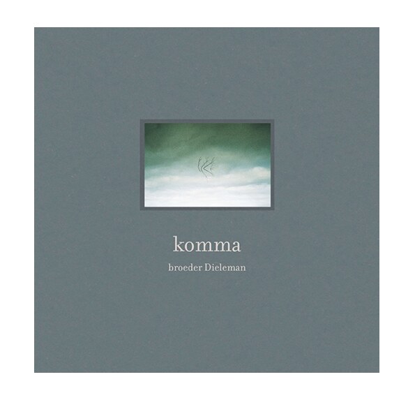 broeder Dieleman brengt nieuw album ‘komma’ uit