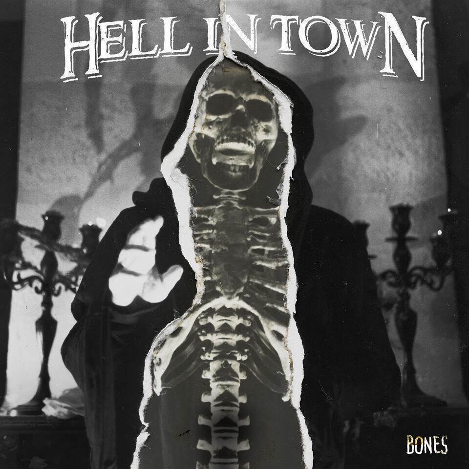 Hell in Town releases "Bones"