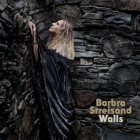 Barbra Streisand's album "Walls" out now