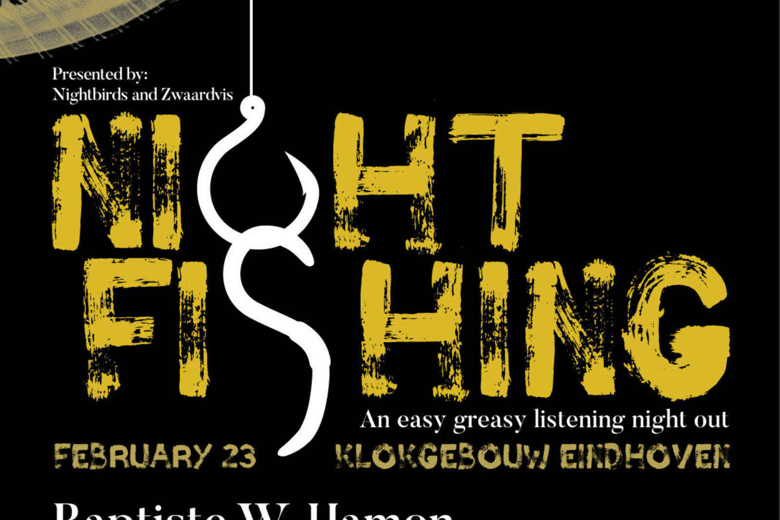  Nieuw festival Night Fishing in Klokgebouw Eindhoven op zaterdag 23 februari 