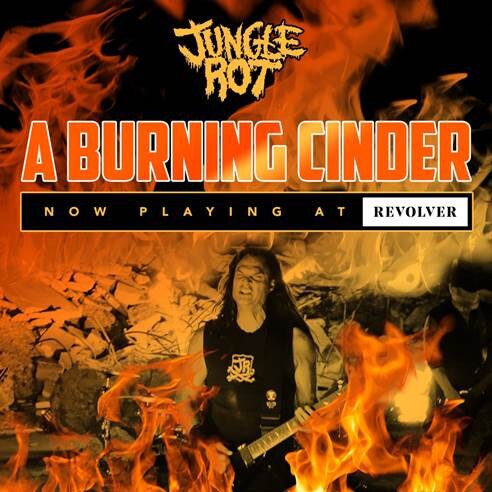 Jungle Rot Strike Back With New Music Video 'A Burning Cinder'