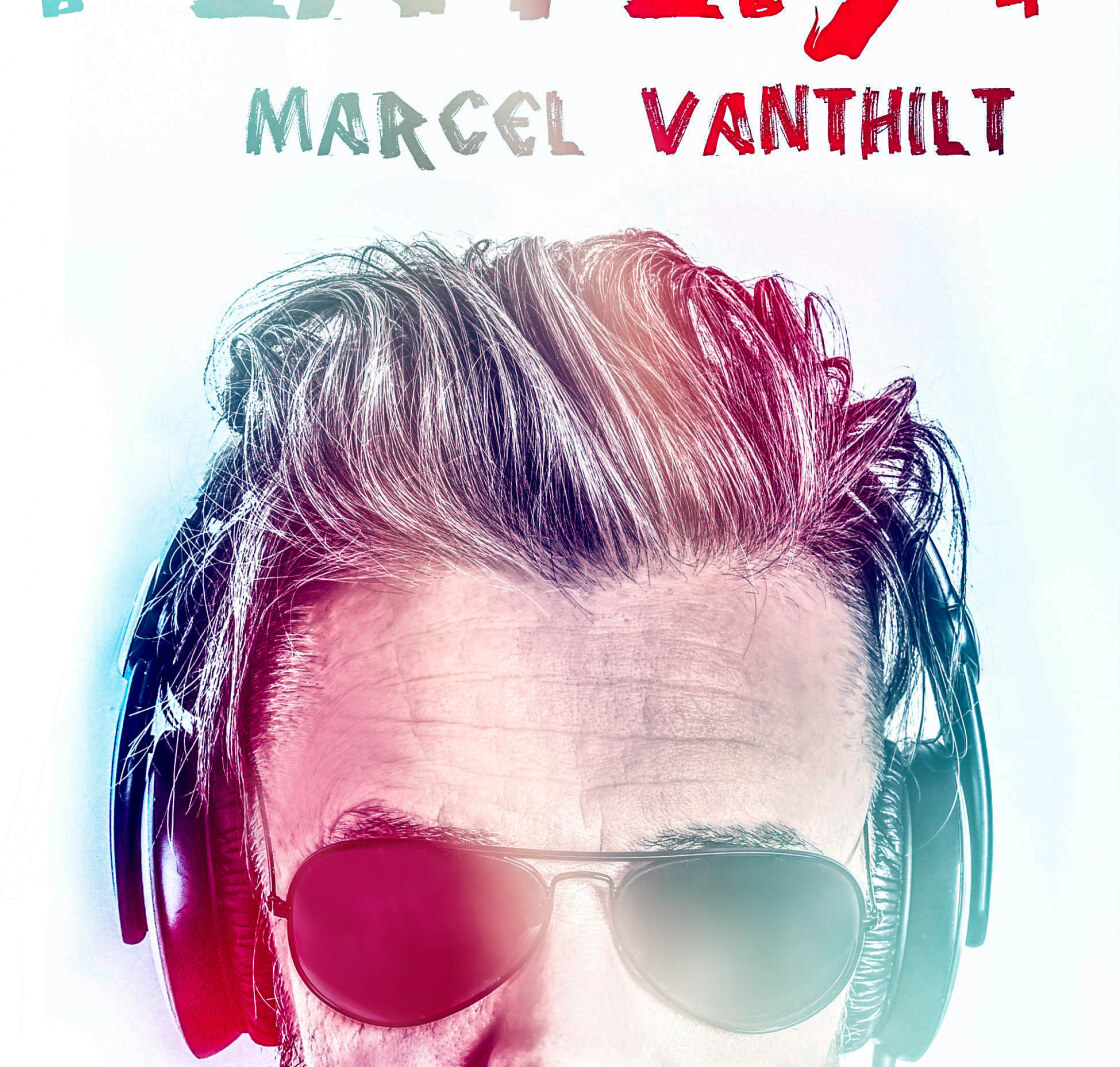 Marcel Vanthilt speelt de voorstelling: Playlist 2018!