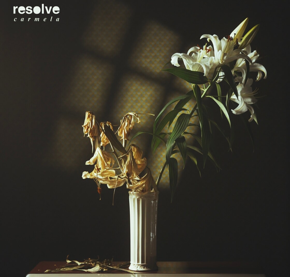 Resolve  'Carmela' New Single out now