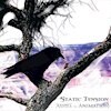 Static Tension new Ep "Ashes to Animation"