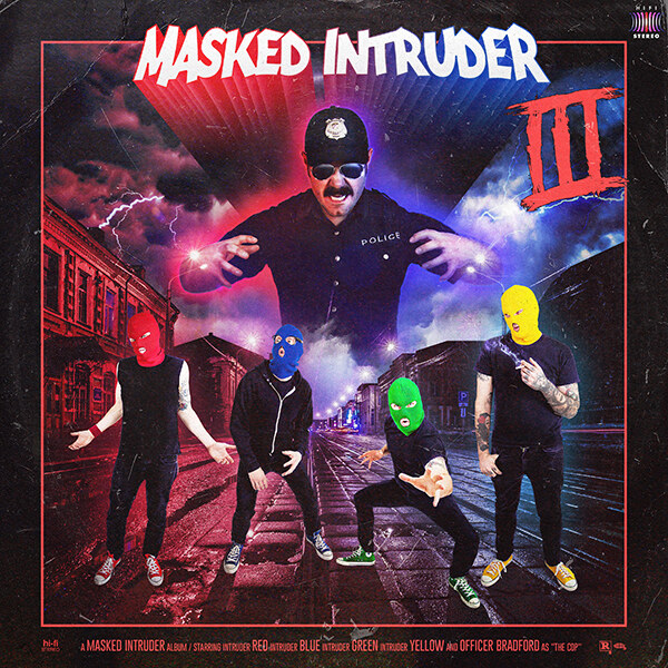 Masked Intruder Announce New Album “III” To Be Released March 1st Through Pure Noise Records 
