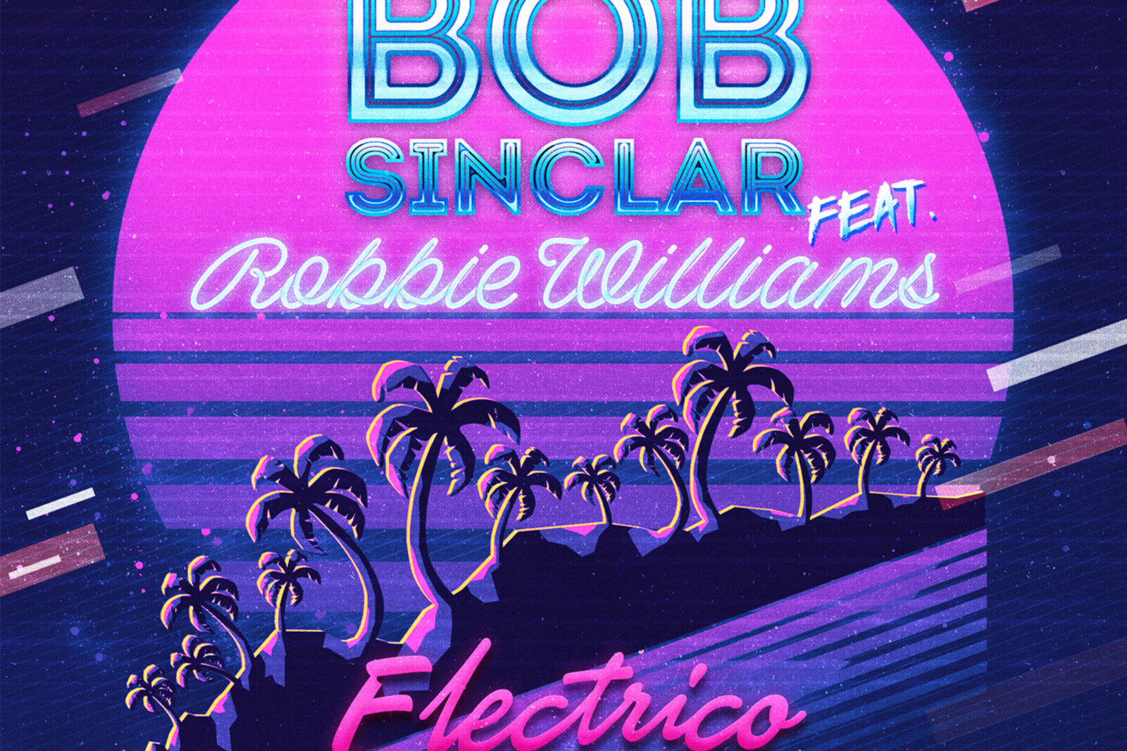 Bob Sinclar & Robbie Williams brengen samen single 'Electrico Romantico' uit