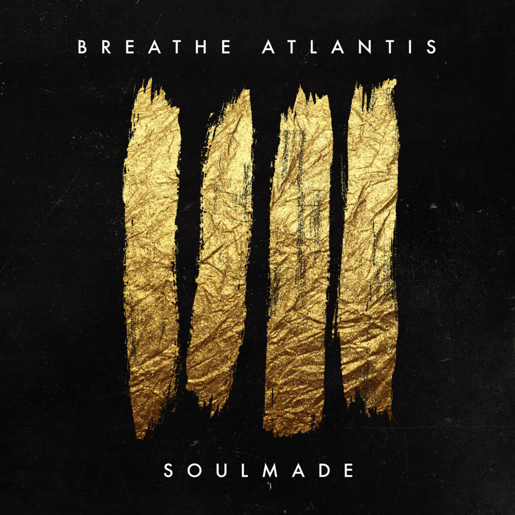 Breathe Atlantis release brand new album »Soulmade« and music video for 'Everyone Else