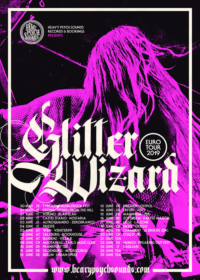 glitter Wizard European tour announced!