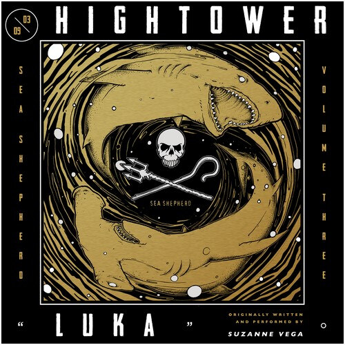 Hightower "Luka" (Suzanne Vega Cover) / Sea Shepherd Compilation Vol III 