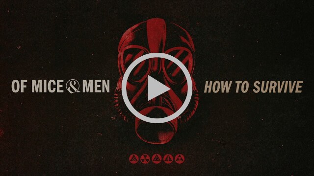 Of Mice & Men Drop New Song "How To Survive" - Listen!
