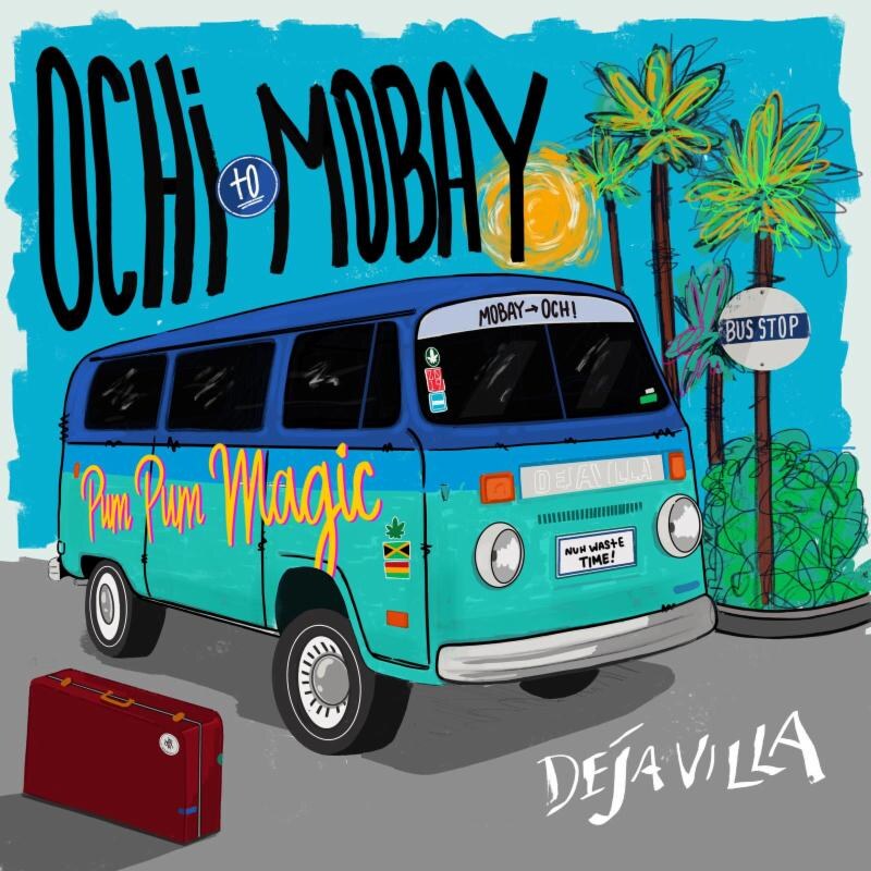DejaVilla premieres "Ochi to Mobay" on LargeUp