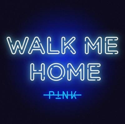 Pink releases new single "Walk Me Home" 