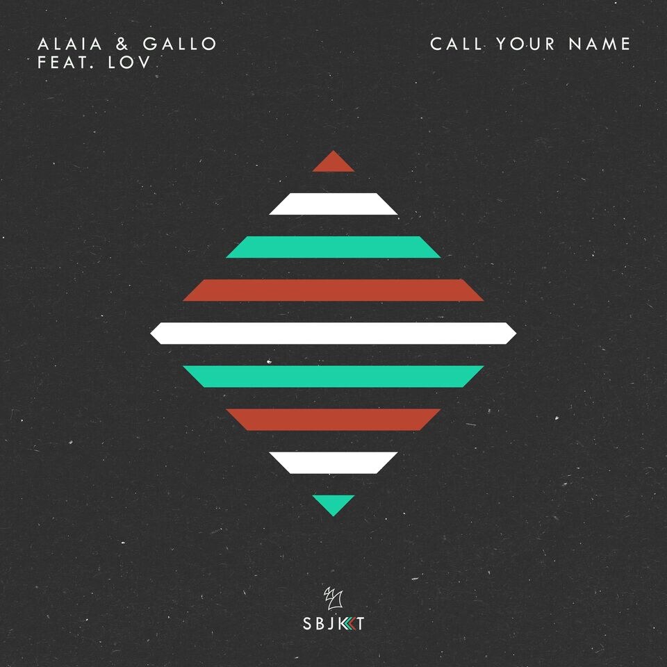 Alaia & Gallo start the year off good with ‘Call Your Name’