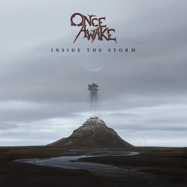 Once Awake  second album trailer for "Inside The Storm" released