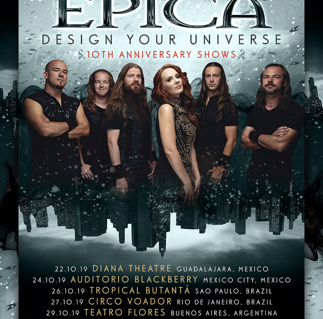 Epica  announce "Design Your Universe" 10th Anniversary Latin America shows