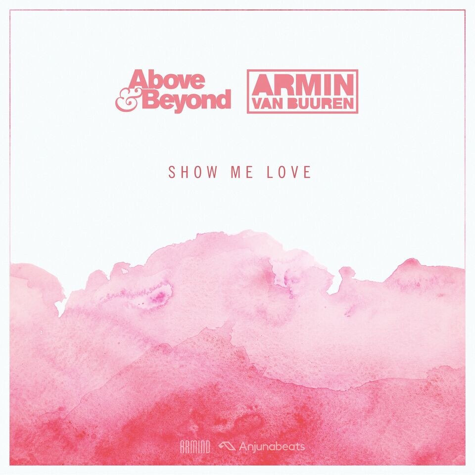 Above & Beyond and Armin van Buuren thrill fans with long-awaited first-ever collab: 'Show Me Love