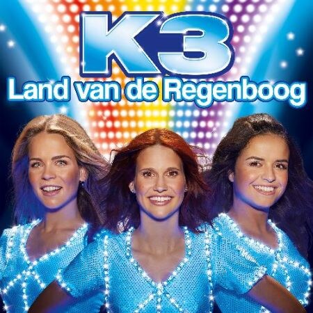 K3 neemt je mee naar het "Land van de Regenboog"