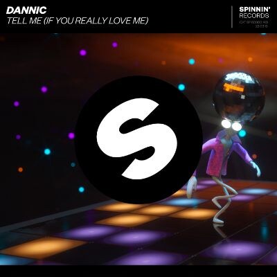 Dannic brings the funk to his new Spinnin’ release: ‘Tell Me 