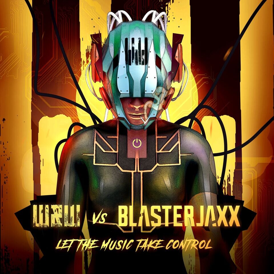 W&W and Blasterjaxx join forces to 'Let The Music Take Control'