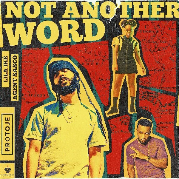 Video & Tour Alert: Protoje Drops "Not Another Word"  ft. Lila Iké & Agent Sasco & Kicks of U.S. Run