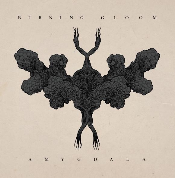 Burning Gloom  Full album PremiereBrand new album Amygdala coming out this Friday, June 14th!