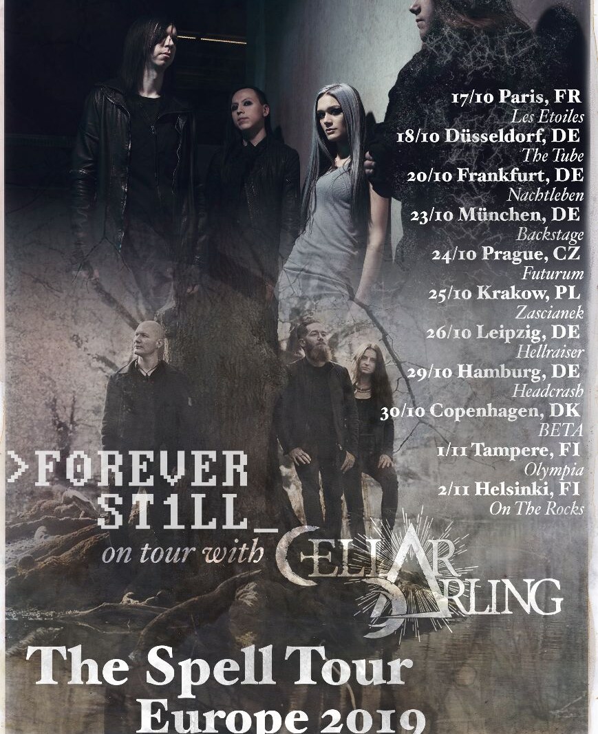 Forever Still to support Cellar Darling on their European tour!