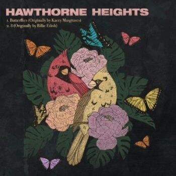 Hawthorne Heights Release 2-Song Collection “Dads of Sad”, Featuring Covers of “Butterflies”