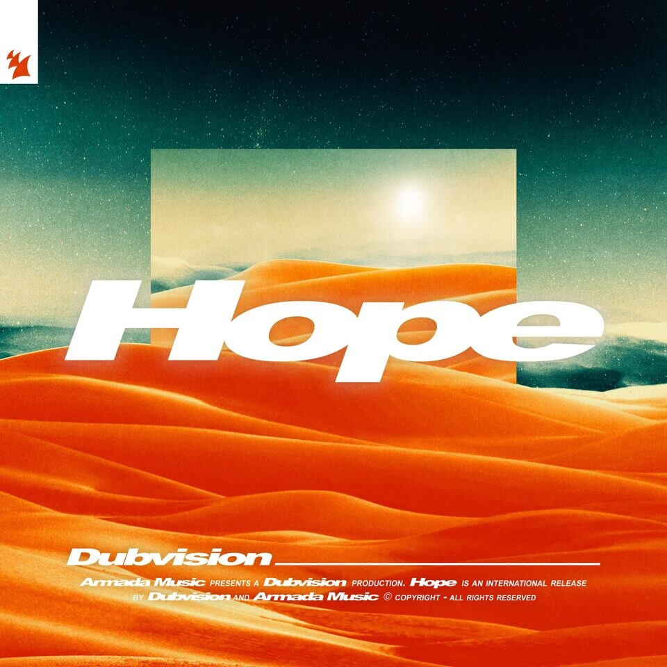 DubVision draw from the light for new, empowering single: 'Hope'