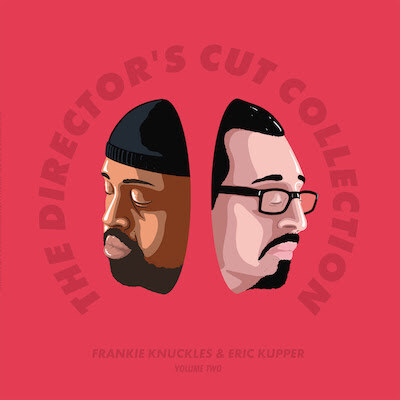 Frankie Knuckles Day - 25th August: 'Directors Cut Collection' Part II Released On Vinyl