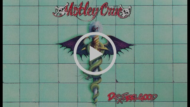 Mötley Crüe "Dr. Feelgood" 30th Anniversary Edition.