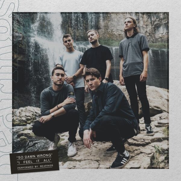 Bearings Release Two New Songs “So Damn Wrong” & “I Feel It All” 