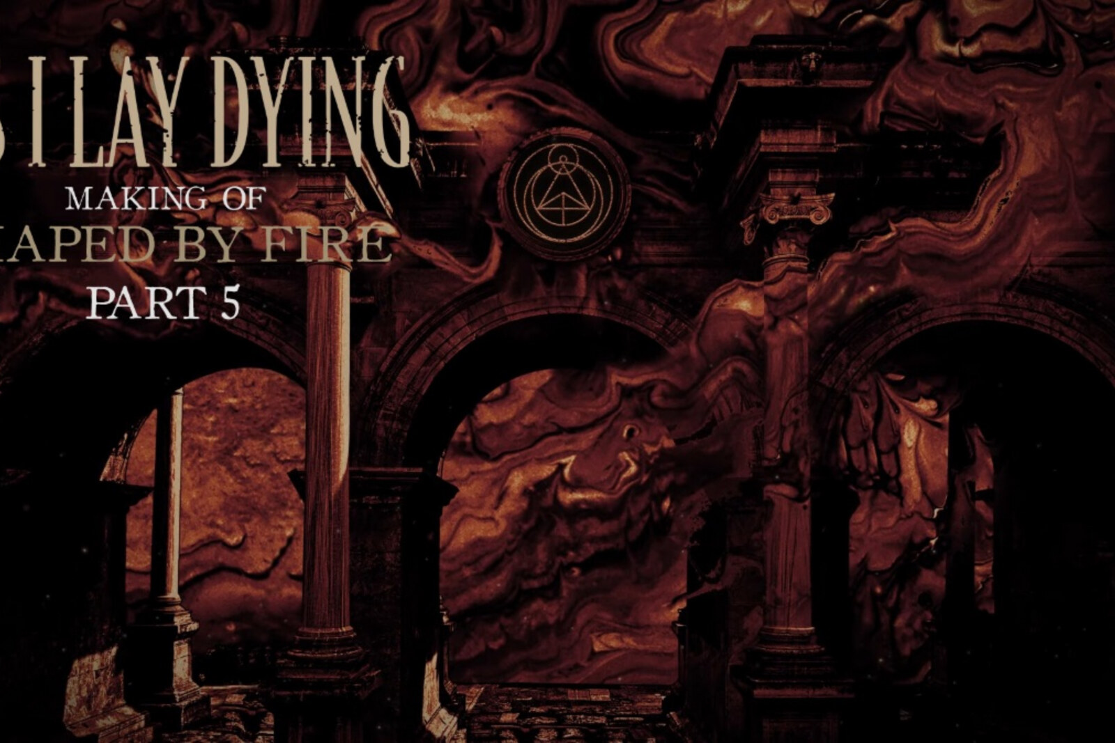As I Lay Dying- release fifth album trailer discussing the artwork for "Shaped By Fire"