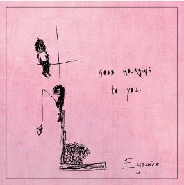 Eyemèr stelt nieuwe EP ‘Good Mourning To You’ voor