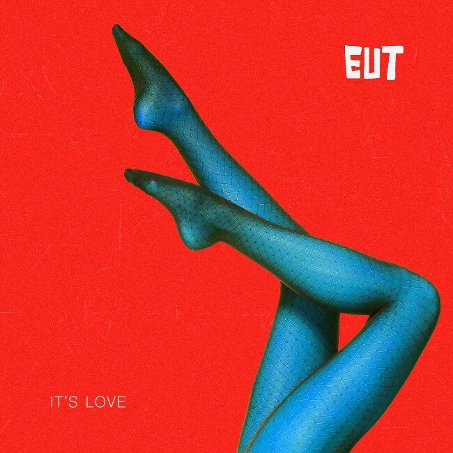 Eut presents brand new single 'It's Love 
