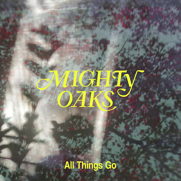  Mighty Oaks announce new single 