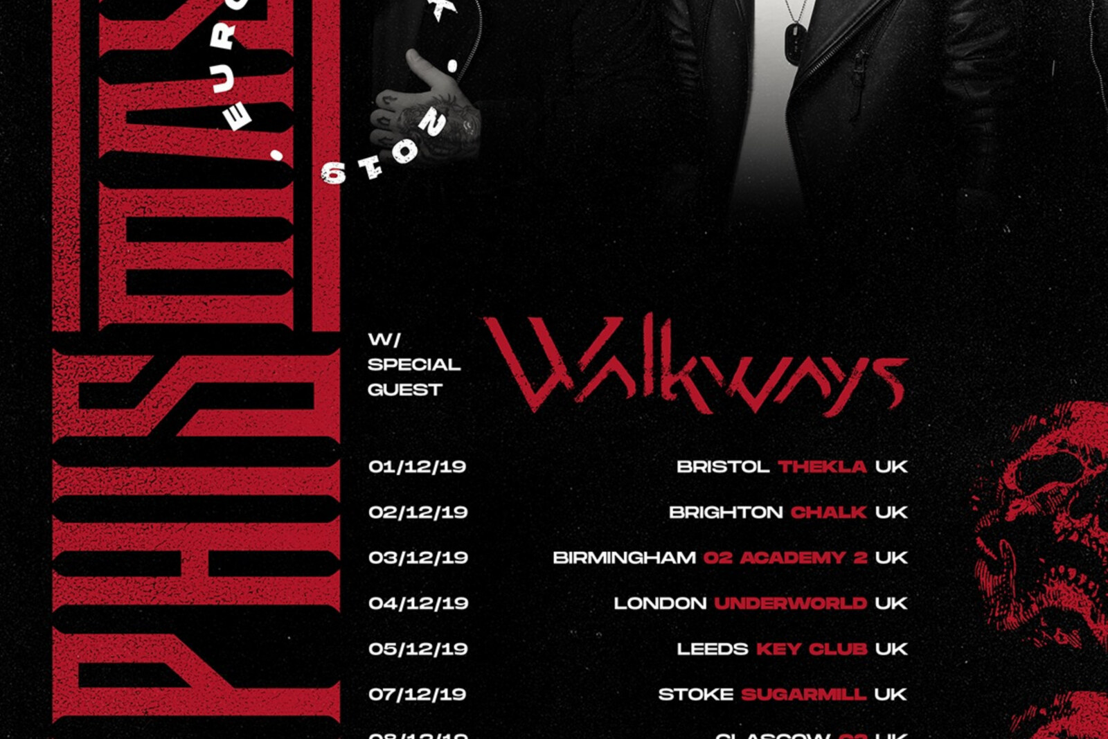 Walkways to support Memphis May Fire on their 2019 EU/UK tour!