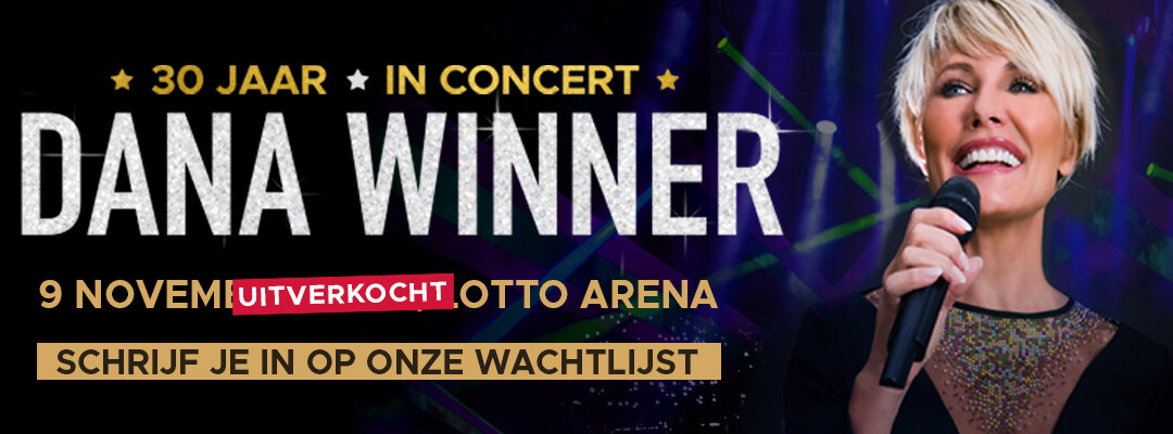 Dana Winner verkoopt Lotto Arena uit