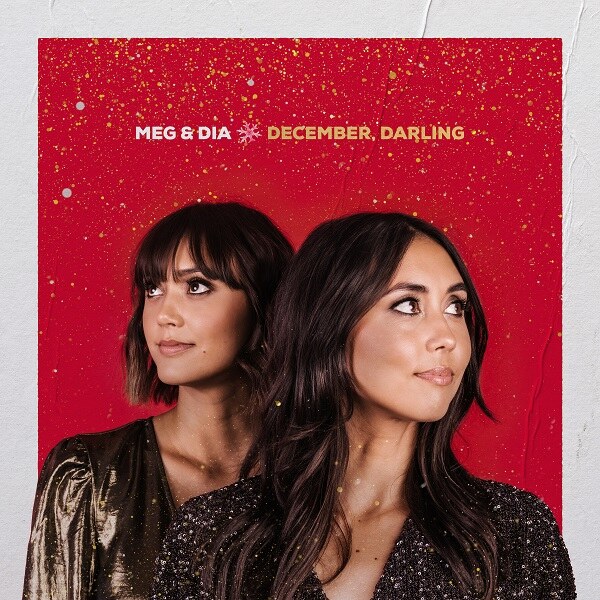 Meg & Dia To Release Christmas Album "December, Darling" On November 15th
