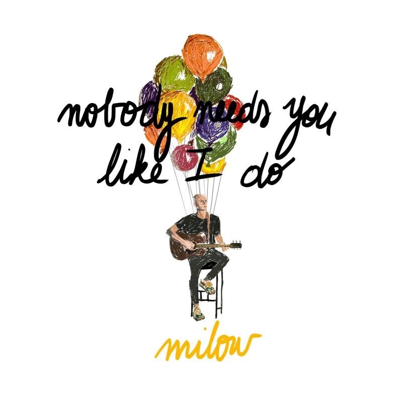 Milow releaset gloednieuwe single 'Nobody needs you like I do'