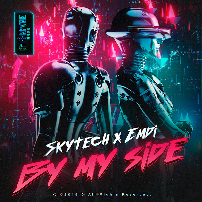 Skytech & Emdi's meaningful "By My Side". Out now on R3HAB's CYB3RPVNK