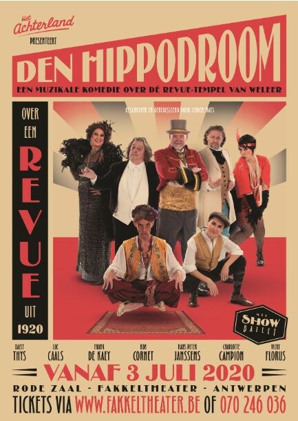 Het Achterland pakt deze zomer uit met een muzikale komedie over dé revue-tempel van weleer: Den Hippodroom.