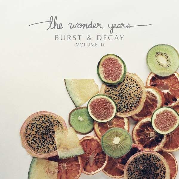 The Wonder Years To Release "Burst And Decay (Volume II)" On February 14th