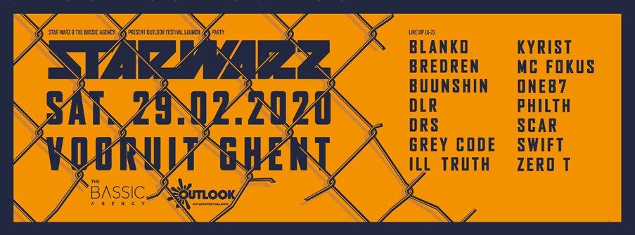 Star Warz & The Bassic Agency present Outlook Festival Launch Party
