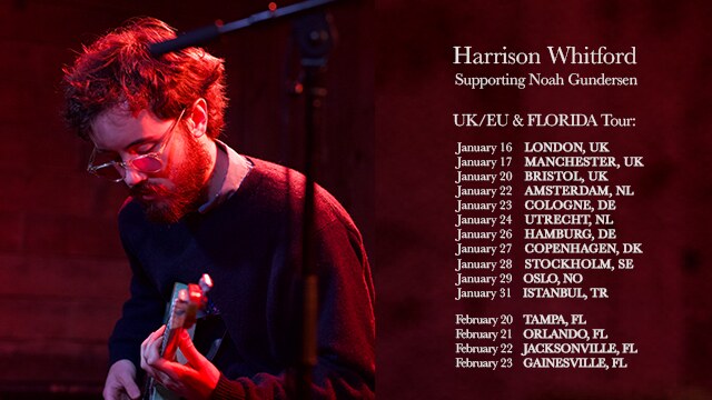 Harrison Whitford To join Noah Gundersen for January UK Tour