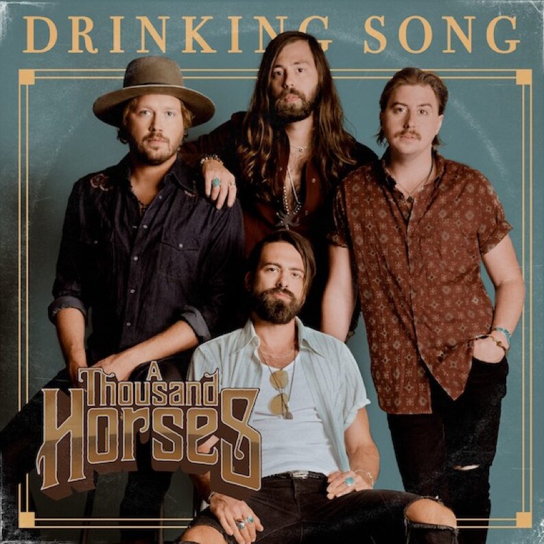 A Thousand Horses share new track 'Drinking Song'