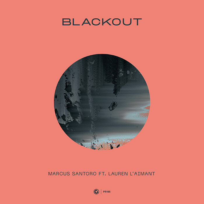 Marcus Santoro's trance-inspired "Blackout" ft. Lauren L'aimant. Out now on Protocol Rec.