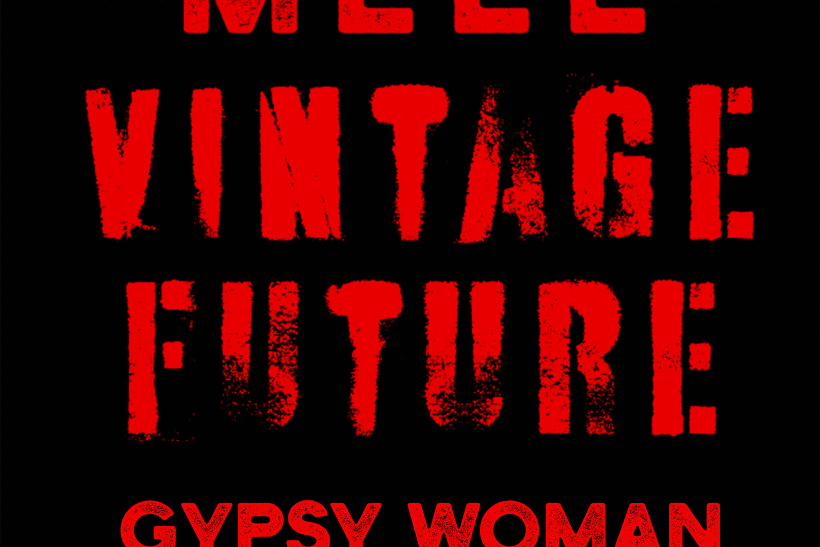 Mell & Vintage Future brengen een nieuwe kippenvel-versie uit van ‘Gypsy Woman.