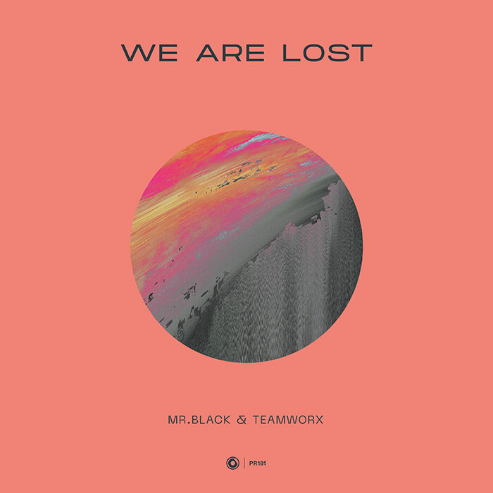Mr Black  & Teamworx release minimalistic progressive "We Are Lost" (Protocol)