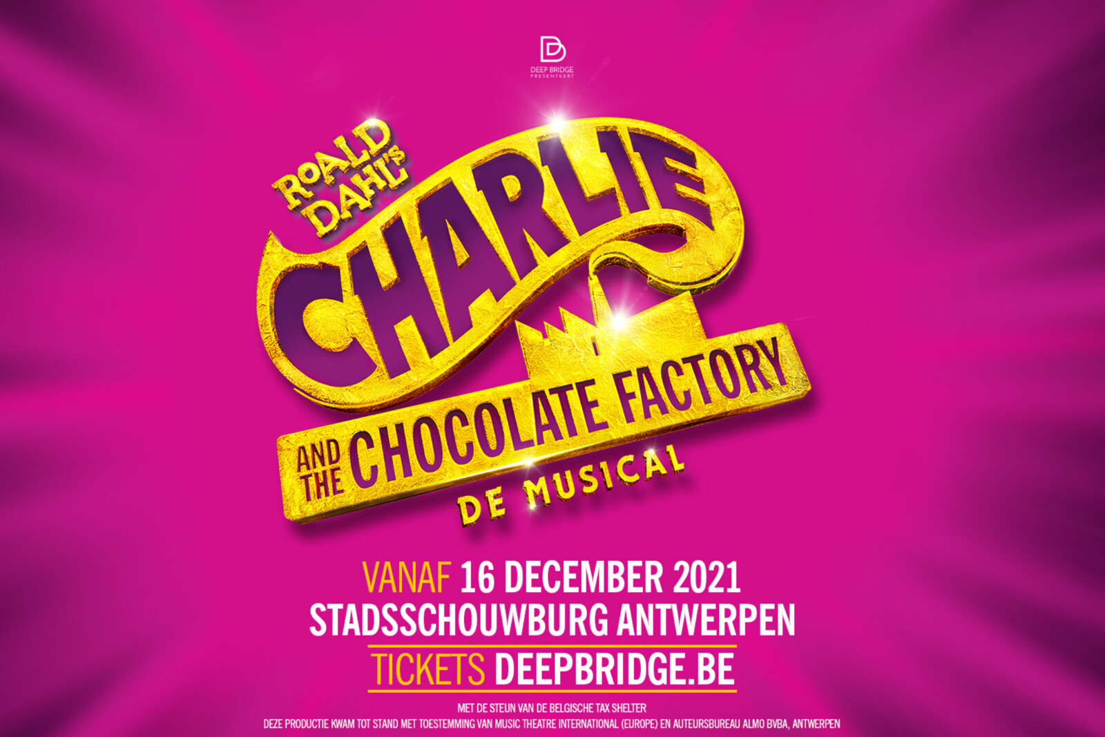 Na ‘MAMMA MIA!’ en ‘The  Sound of Music’ komt met ‘Charlie and the Chocolate Factory’ opnieuw een grote internationale musical naar Vlaanderen!
